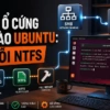 Mount Ổ Cứng SMB Vào Ubuntu: Sửa Lỗi NTFS