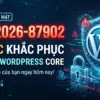 CVE-2026-87902: 5 Bước Khắc Phục Lỗ Hổng WordPress Core